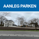 Aanleg Parken Aanleg Parken